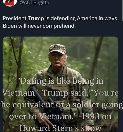 Dating is like being in Vietnam, Trump said. You're the equivalent of a soldier going over to Vietnam..png